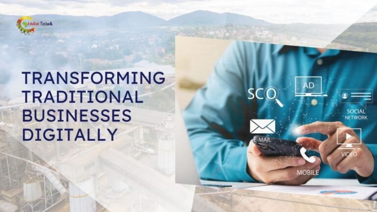 Digital Transformation in Traditional Businesses – Edufun Technik STEM ...
