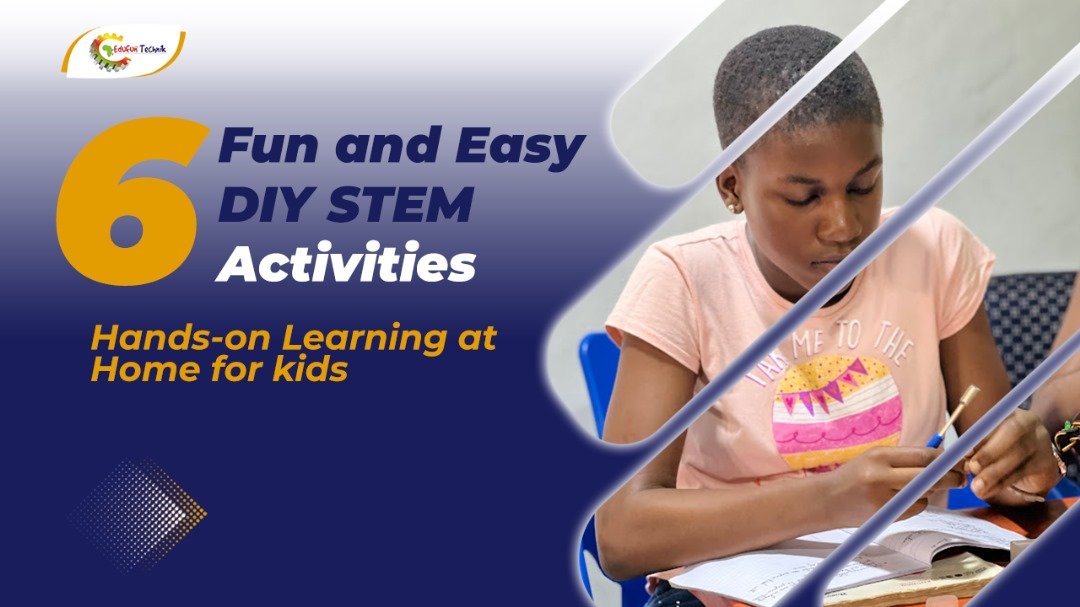 STEM DIY Fun activities to do at home