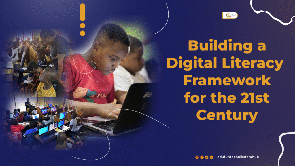 Digital Literacy Framework
